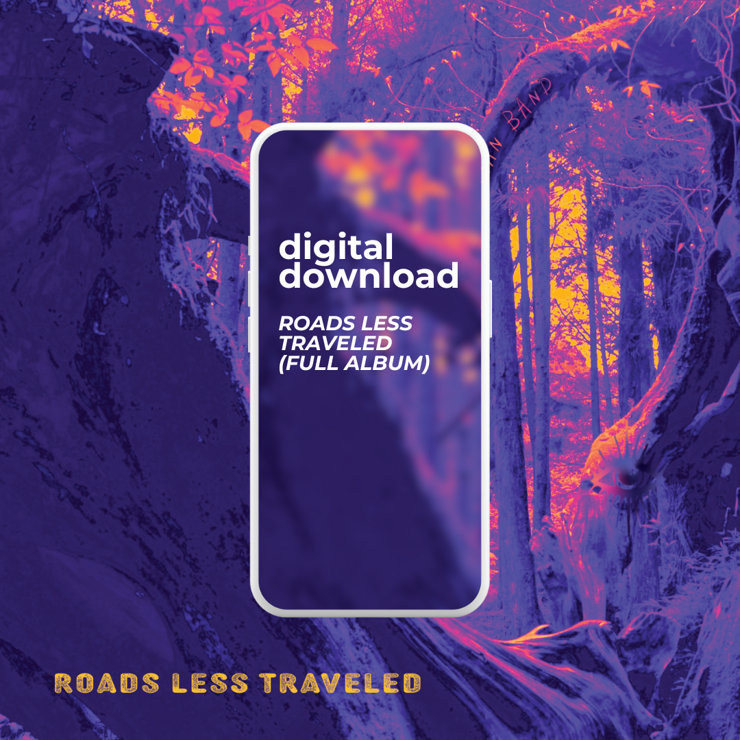 "Roads Less Traveled" (Full Album) - Digital Download