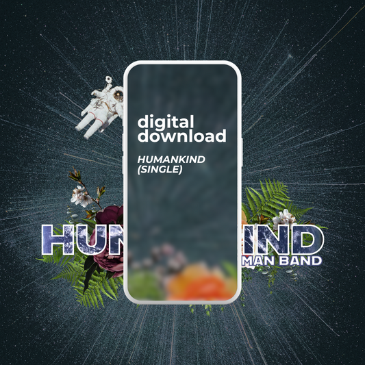 "Humankind" (Single) - Digital Download