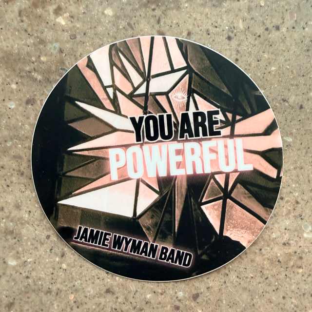 "You Are Powerful" Sticker
