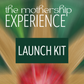 "The Mothership Experience" Launch Kit